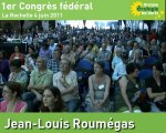 1er Congrès fédéral - Partie 2 - Jean-Louis Roumégas