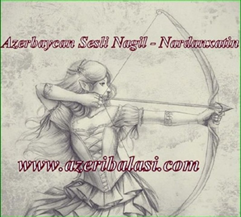 Azerbaycan Sesli Nagillari - Nardanxatin  www.azeribalasi.com