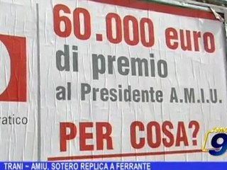 Trani | AMIU Sotero replica Ferrante