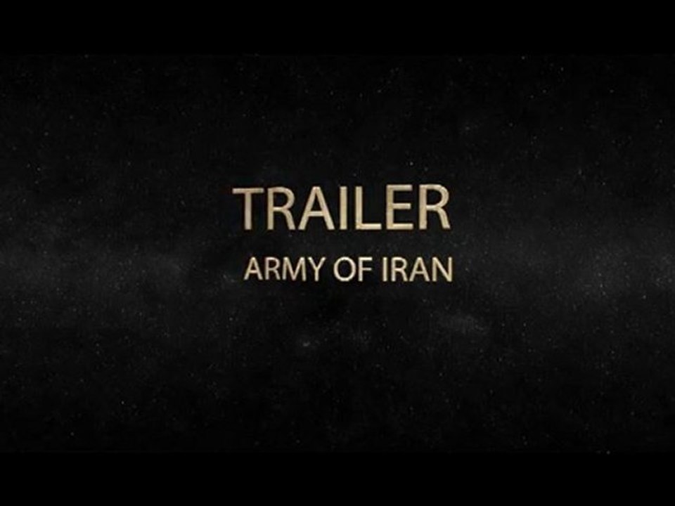 IRAN ARMEE 2011 TRAILER !!!