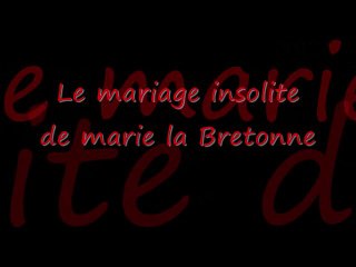 le mariage insolite de marie la bretonne_0001