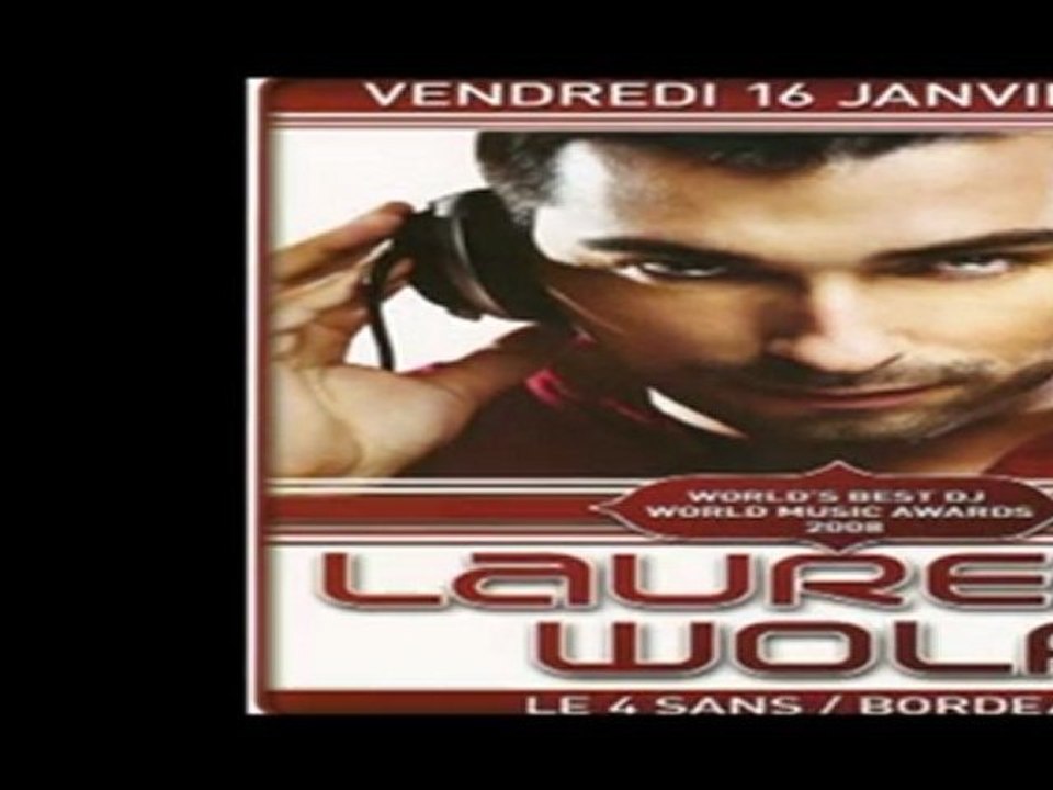 Laurent Wolf Au 4 Sans, Bordeaux, 16 janvier 2009