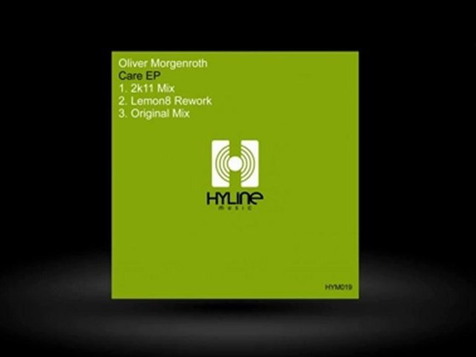Oliver Morgenroth - Care EP incl. Lemon8 Rework