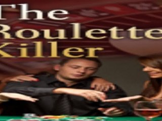 The Roulette Killer