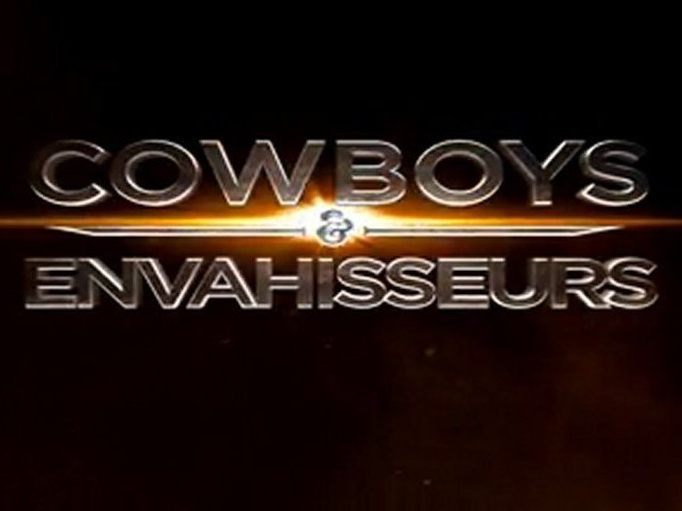 Cowboys & Envahisseurs (Cowboys & Aliens) - Bande-Annonce / Trailer  #2 [VF|HD]