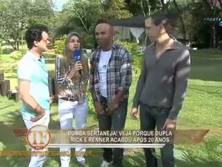 Confira porque a dupla Rick e Renner se separou-