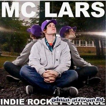 MC Lars - Indie Rocket Science (2011) [HQ] Mp3 Album Free