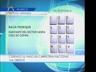 Trancada carretera nacional vía Oriente