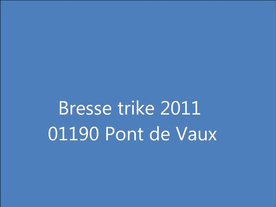 Bresse trike 2011
