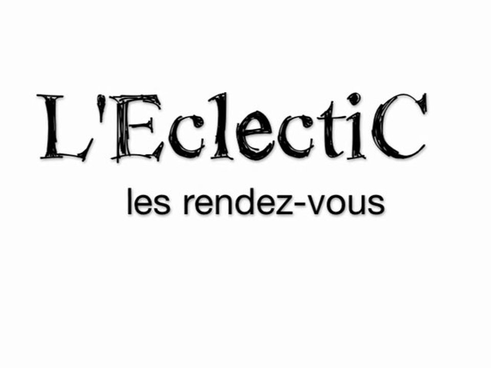 les RDV de L'EclectiC 2010