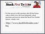 Stock Trading - System for Online Traders - Q&A