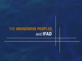 Indigenous Peoples and IFAD_TRAILER