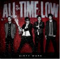 All Time Low – Dirty Work (Deluxe Version) [iTunes Version] Mp3 Album Free Download