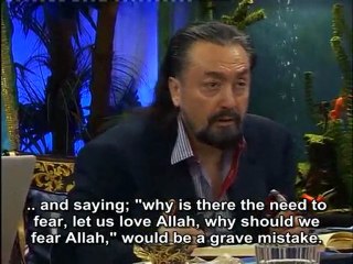 The world would become a dreadful place without the fear of Allah.