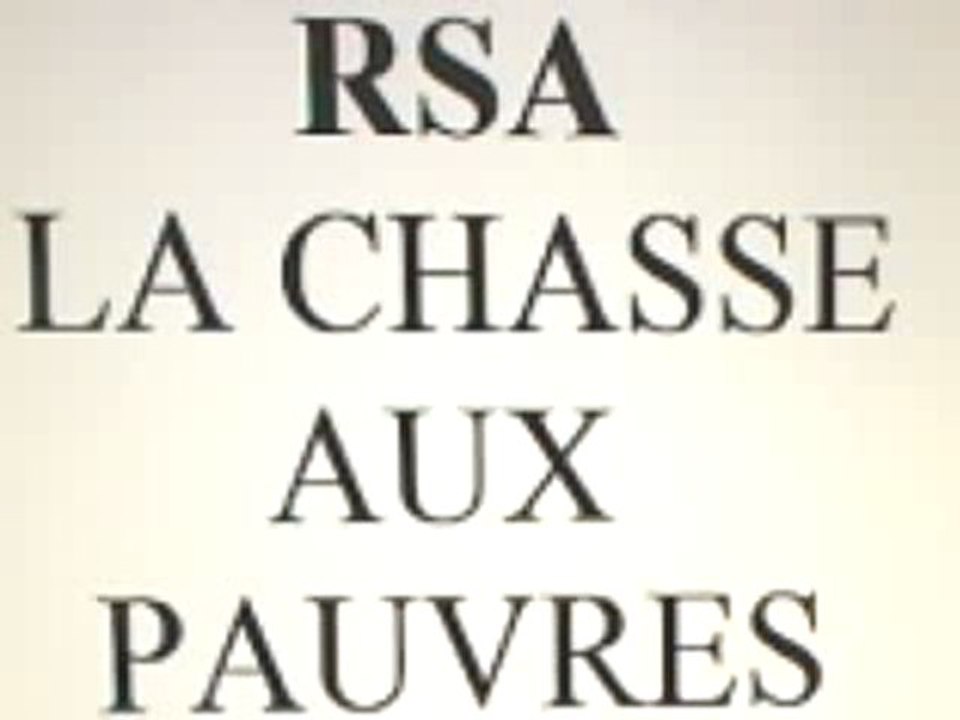 RSA, LA CHASSE AUX PAUVRES