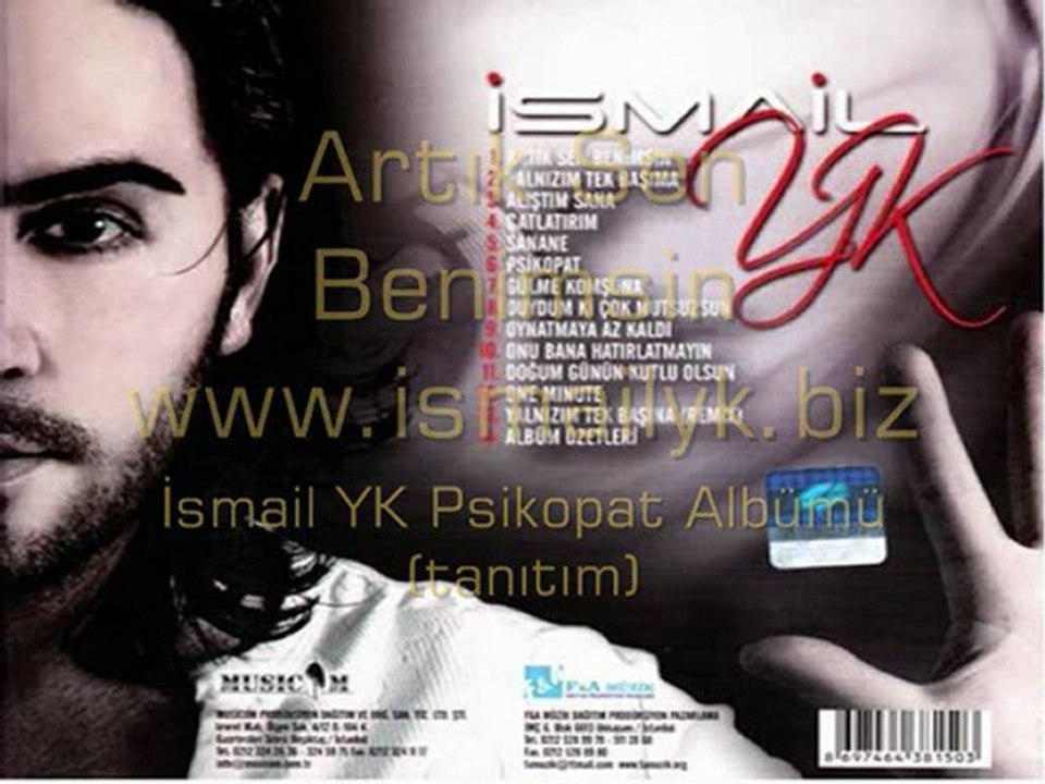 Ismail YK - Psikopat Albüm Full Tanıtımi (2011)