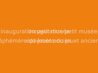 diaporama inauguration petit musée éphémère du jouet ancien