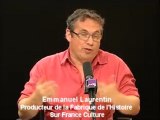 Emmanuel Laurentin producteur de l'émission La Fabrique de L'histoire sur France Culture