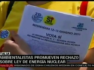 Ambientalistas italianos contra Ley de Energía Nuclear