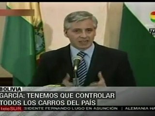 Linera: tenemos que controlar todos los carros de Bolivia