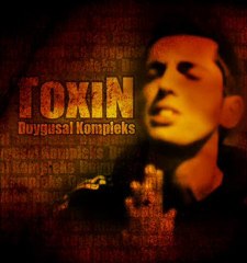 Toxin - Mühürlü Göz Kapakları (2009)