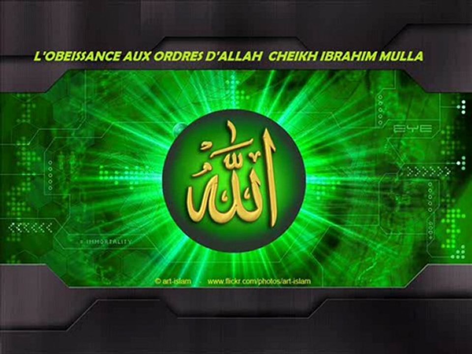 L'OBEISSANCE AUX ORDRES D'ALLAH Taala_CHEIKH IBRAHIM MULLA