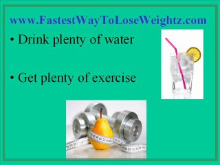 Fastest Way To Lose Weight - Best Way To Lose Weight