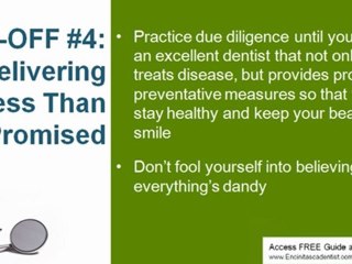 Encinitas Dentist: Dental Rip Off #4 Be Wary On This