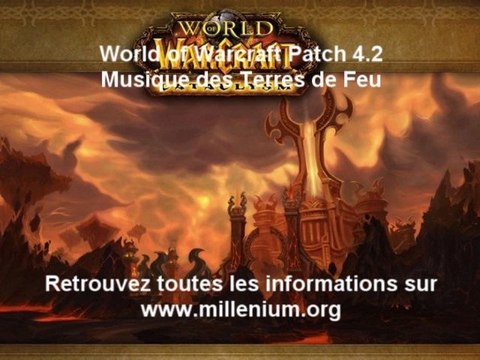 WoW patch 4.2: Musique des Terres de Feu