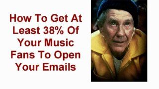 How to Get Your Music Fans To Open Your Emails