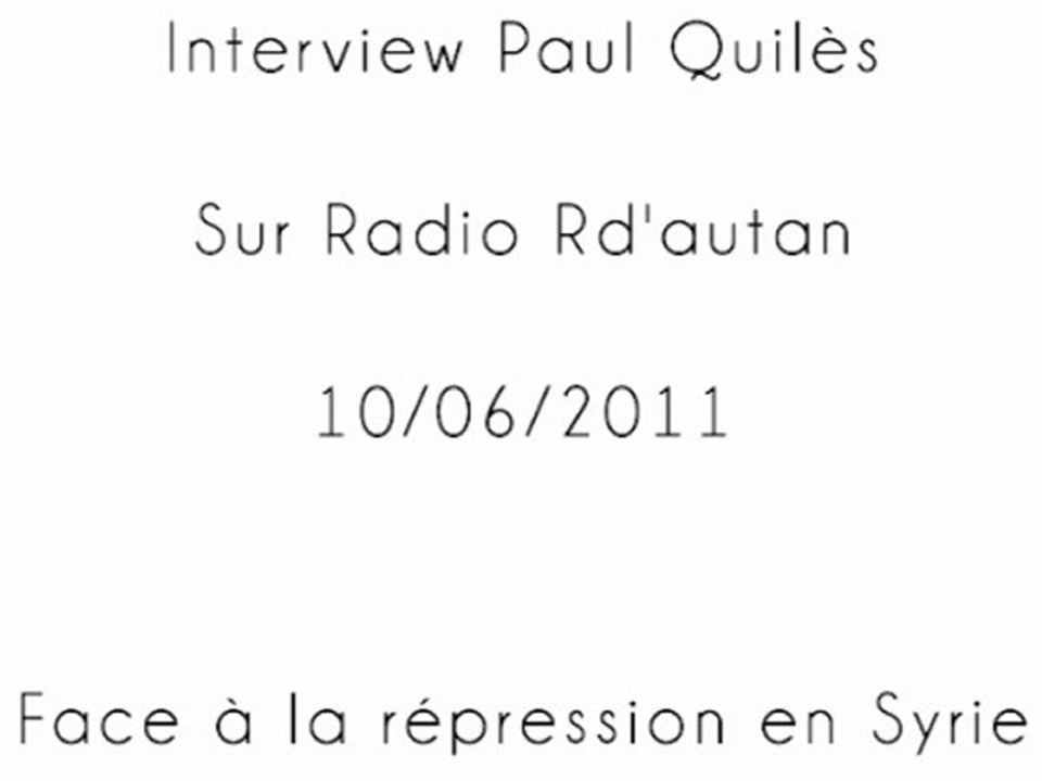 Paul Quilès - Radio R d'Autan -  10/06/2011 - partie 1