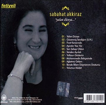 Sabahat Akkiraz - Yalan Dünya