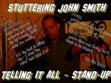 Stuttering John Smith - Radio Show - 6/8/2011 - Part 1 or 2