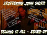 Stuttering John Smith - radio 06-08-11 part 2