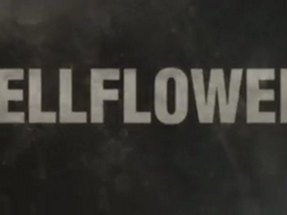Bellflower [Trailer]
