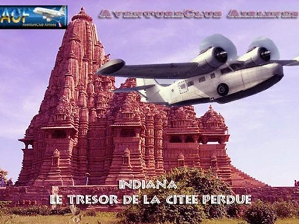 AventureClub Airlines - Indiana, Le Trésor De La Citée Perdue   HD