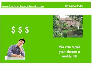 Landscaping Northern Ky