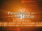 La Preuve que l'Islam est la Vérité Pt 2 (La Préservation du Coran)