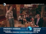 Üsküdara Giderken 6.Bölüm Fragmanı İzle