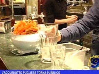 L'acquedotto Pugliese torna pubblico