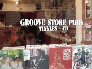 Groove Store Record Shop _ Disquaire Paris France