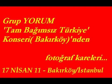 Grup YORUM Tam Bağımsız Türkiye Konserinden(Bakırköy)