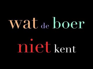 wat de boer niet kent (documentaire) 2011