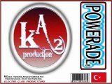 Bayram Kazanc & Dj Kantik - Powerade (Ka2Production)
