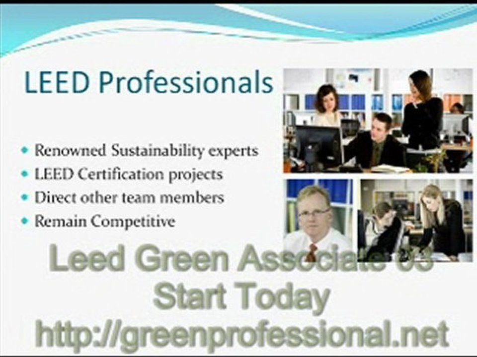 Leed Green Associate, Leed Project Manager