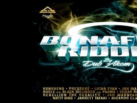 BONAFIDE RIDDIM MIX - AKOM RECORDS (2011)