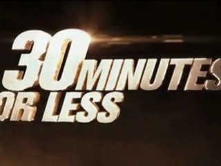 30 Minutes or Less [Red Band Trailer 2]