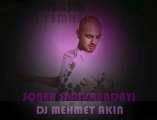 DJ MEHMET AKIN & SONER SARIKABADAYI - Seveni Arıyorum Remix [HQ]
