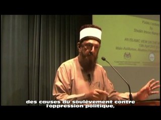 Une vue islamique sur le soulèvement arabe_partie N°3_[Sheikh Imran Hosein ]