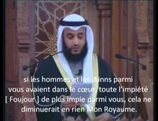 Hadith Qudsi _"Ô mes serviteurs..."_Mishary Rashid Alafasy